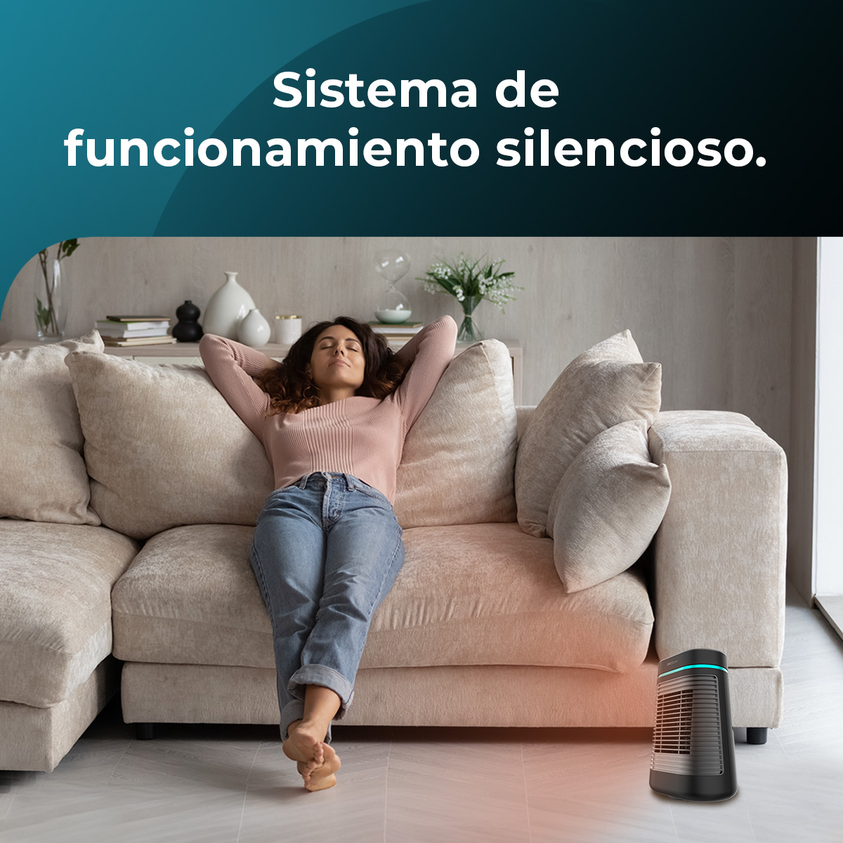Una mujer se relaja en un sofá beige, con los ojos cerrados y las manos en la nuca. Un calefactor negro en el suelo. El texto dice 'Sistema silencioso'.