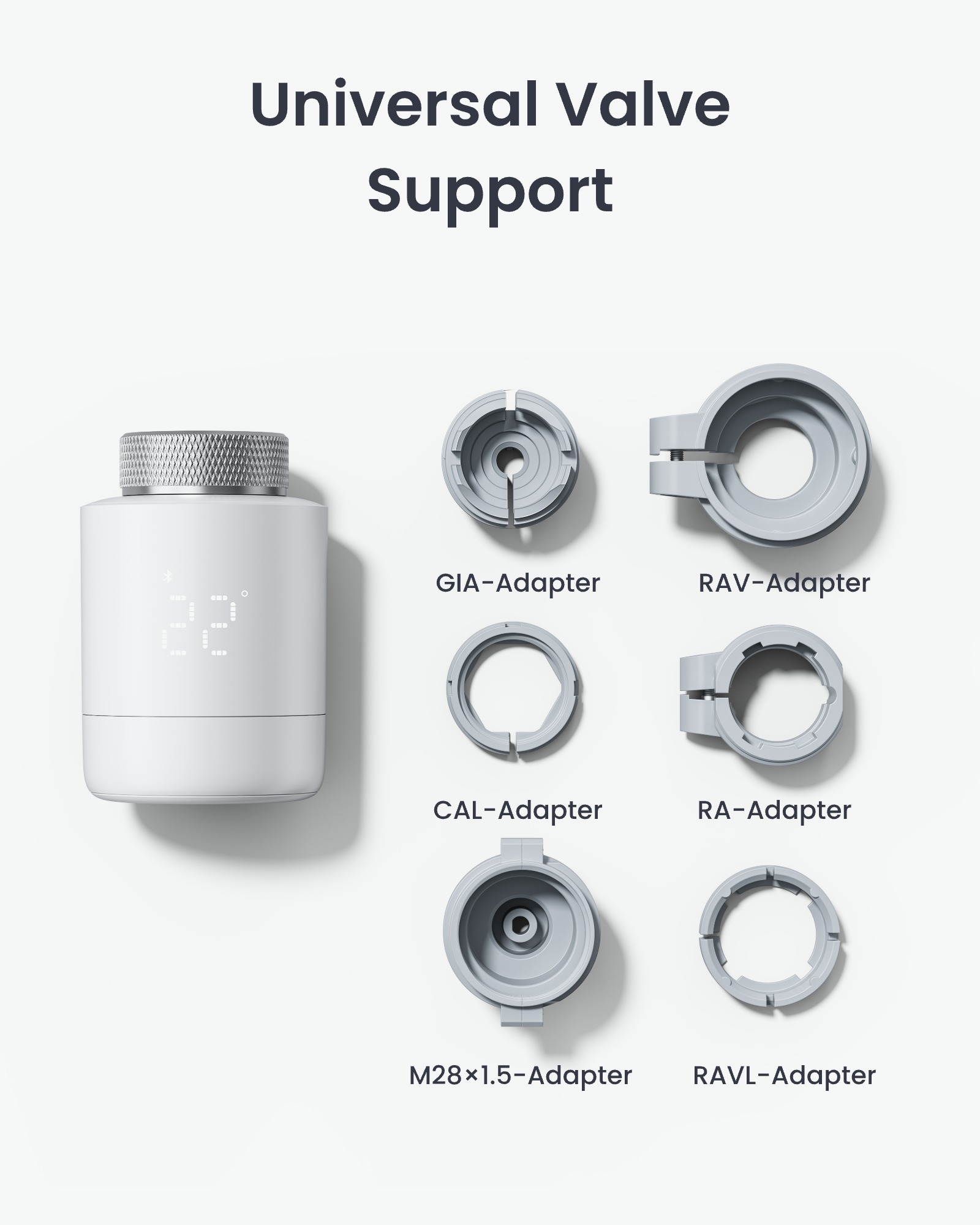 Das Bild zeigt ein intelligentes Thermostat und sechs graue Ventiladapter. Der Text lautet 'Universal Valve Support'.