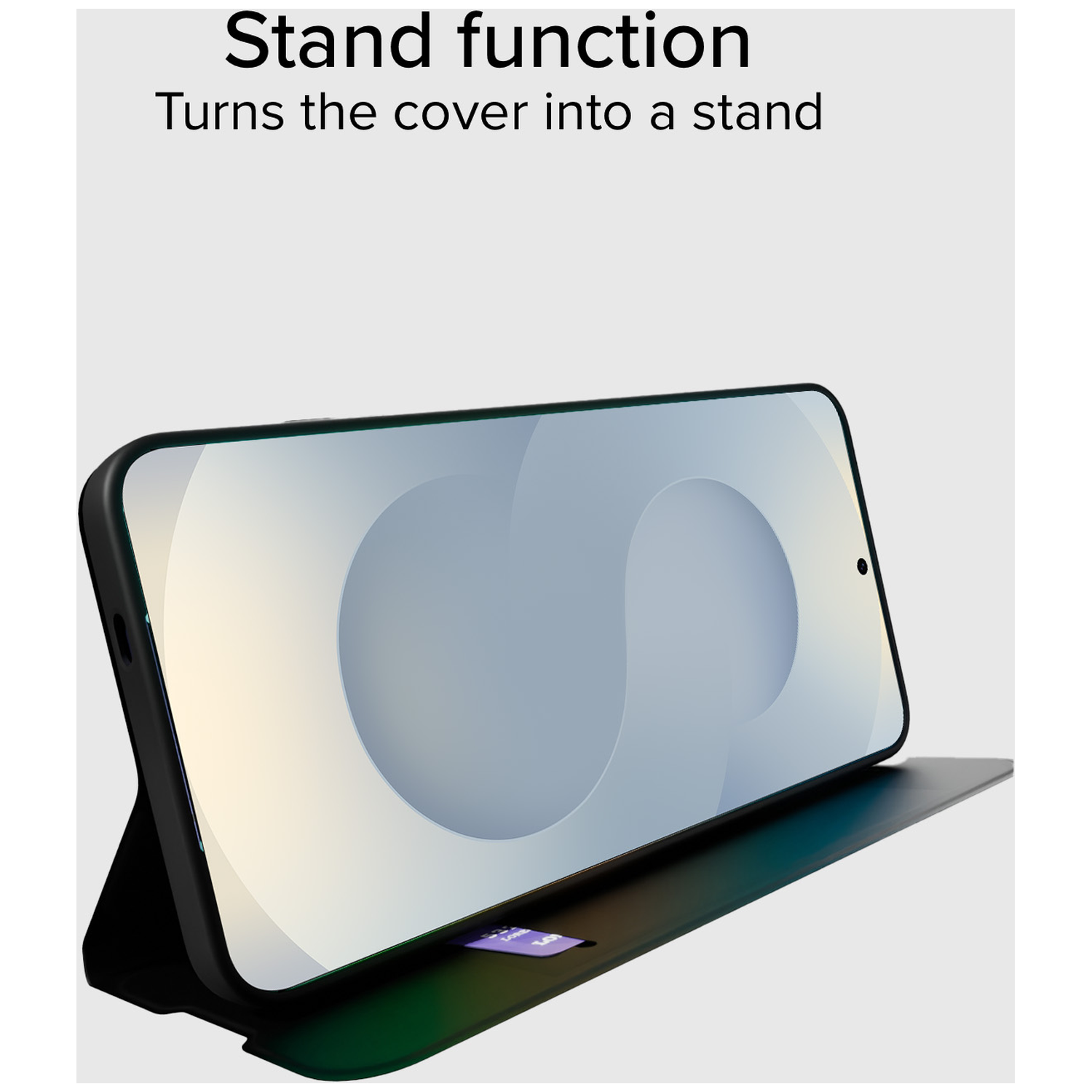 Een smartphone in een zwarte hoes wordt als standaard gebruikt. De cover is opgevouwen. Tekst: Standfunctie, Verandert de cover in een standaard.