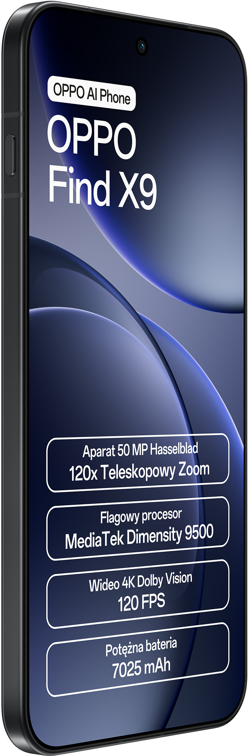 Obraz przedstawia czarny telefon OPPO Find X9. Wymienione cechy to: 50MP Hasselblad, 120x zoom, MediaTek Dimensity 9500, 4K Dolby Vision, 7025 mAh.
