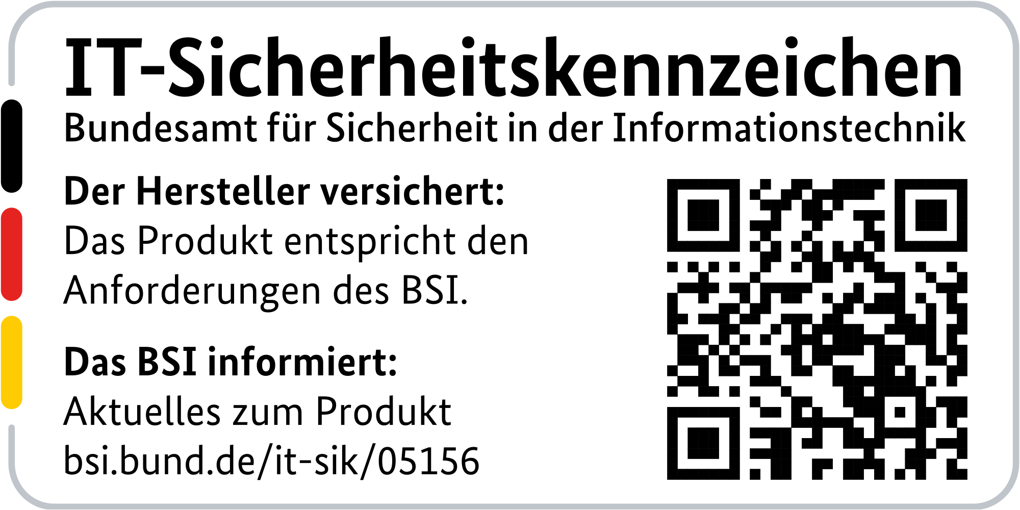 Ein weißes Schild mit deutschem Text und einem QR-Code. Es hat links schwarze, rote und gelbe vertikale Streifen.