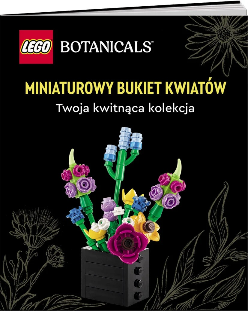 Okładka zestawu LEGO Botanicals. Czarne tło przedstawia bukiet kwiatów Lego w czarnym wazonie. Widoczny jest również tekst w języku polskim.