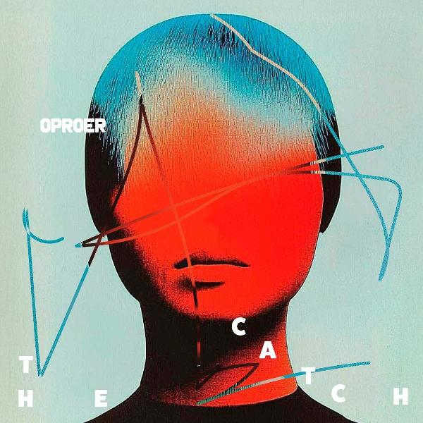 Abstrakte Kunst: ein Gesicht mit blauem Haar, rotem Gesicht und blauen und roten Linien. Text: The Catch und Oproer.