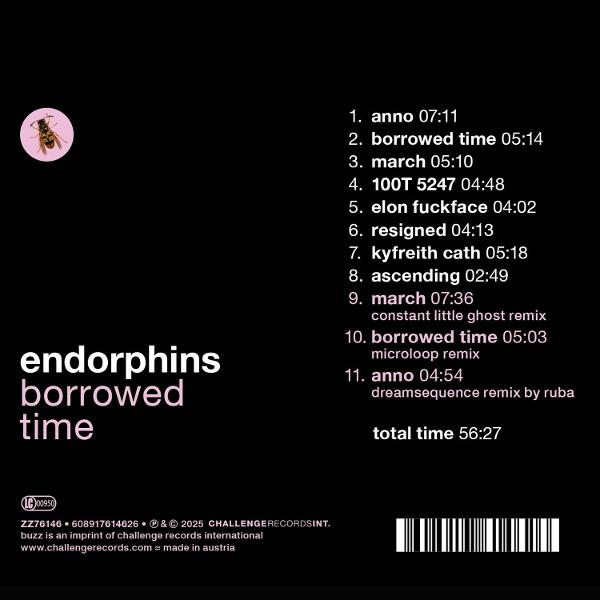 Albumcover: rosa Biene auf Kreis. Text listet Songs und Zeiten, darunter 'endorphins borrowed time'.
