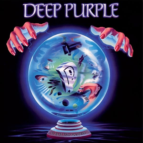 Album borító. Deep Purple cím. Kristálygömb lebegő tárgyakkal, piros körmű kezek és a 'Slaves and Masters' felirat.