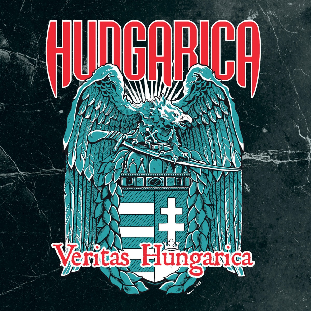 A képen egy sas látható karddal egy címer felett. A szöveg 'Hungarica' és 'Veritas Hungarica' piros színnel.