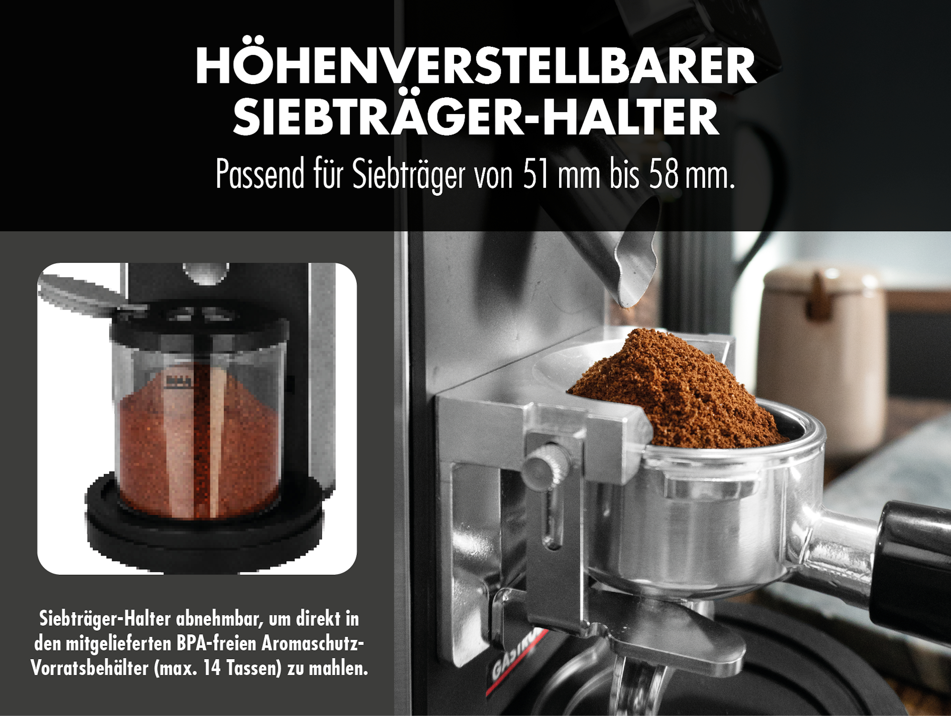 Kaffeemühle mit gefülltem Siebträger. Links ein transparenter Behälter.