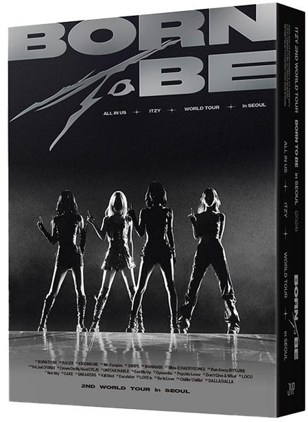 Az ITZY együttes fekete borítón. A cím: 'BORN TO BE'. A tagok fekete ruhában pózolnak. A turné részletei alul.