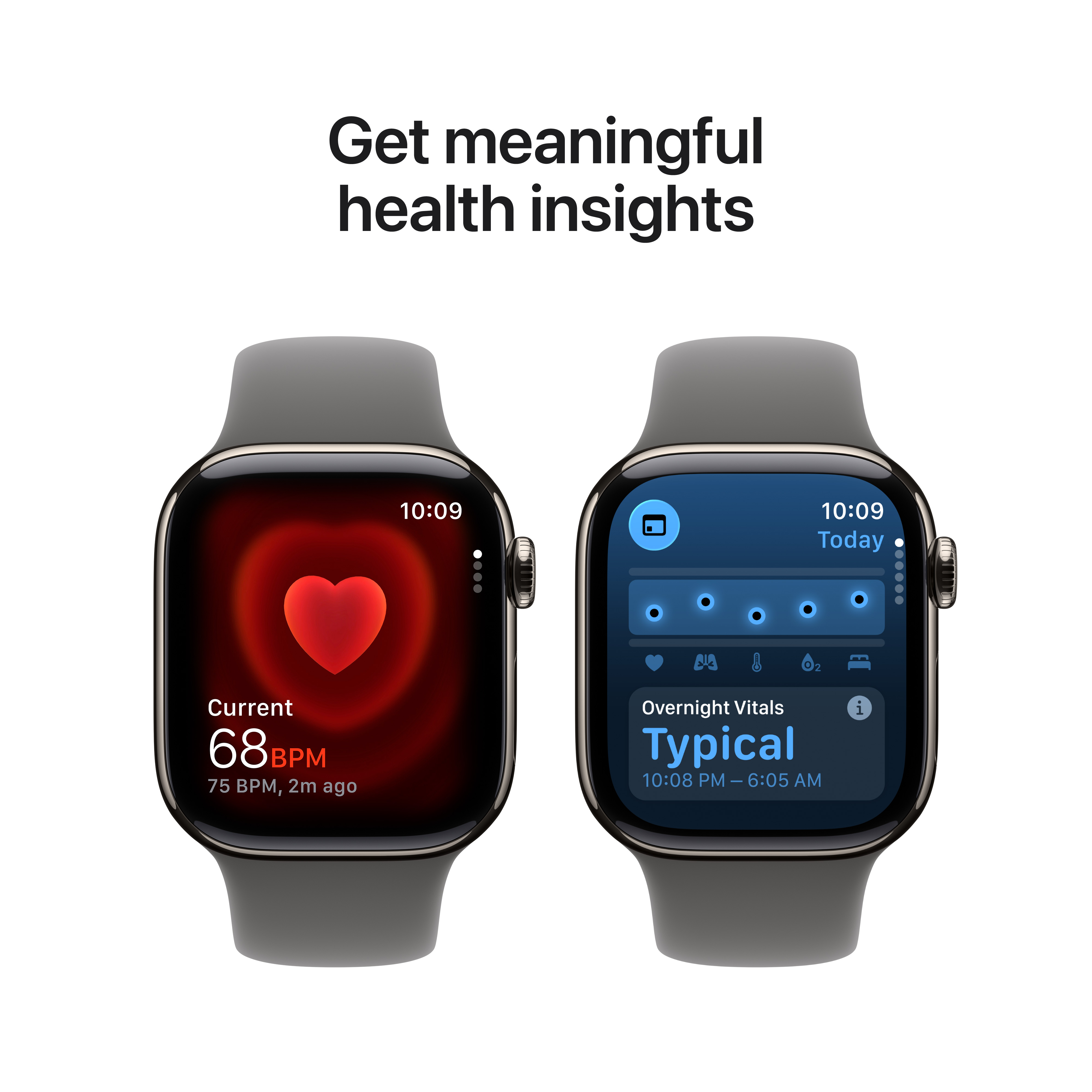 Deux montres intelligentes affichant des données de santé. L'une montre la fréquence cardiaque, l'autre les signes vitaux nocturnes. Les deux ont des bracelets gris.