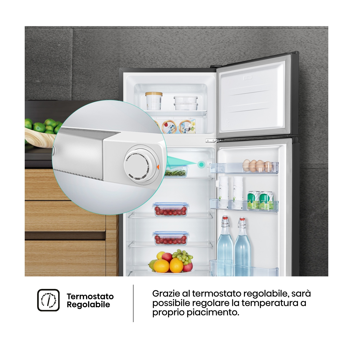 Frigorifero aperto con: uova, bevande, frutta e contenitori. Manopola controllo temperatura in evidenza, con testo 'Termostato regolabile'.