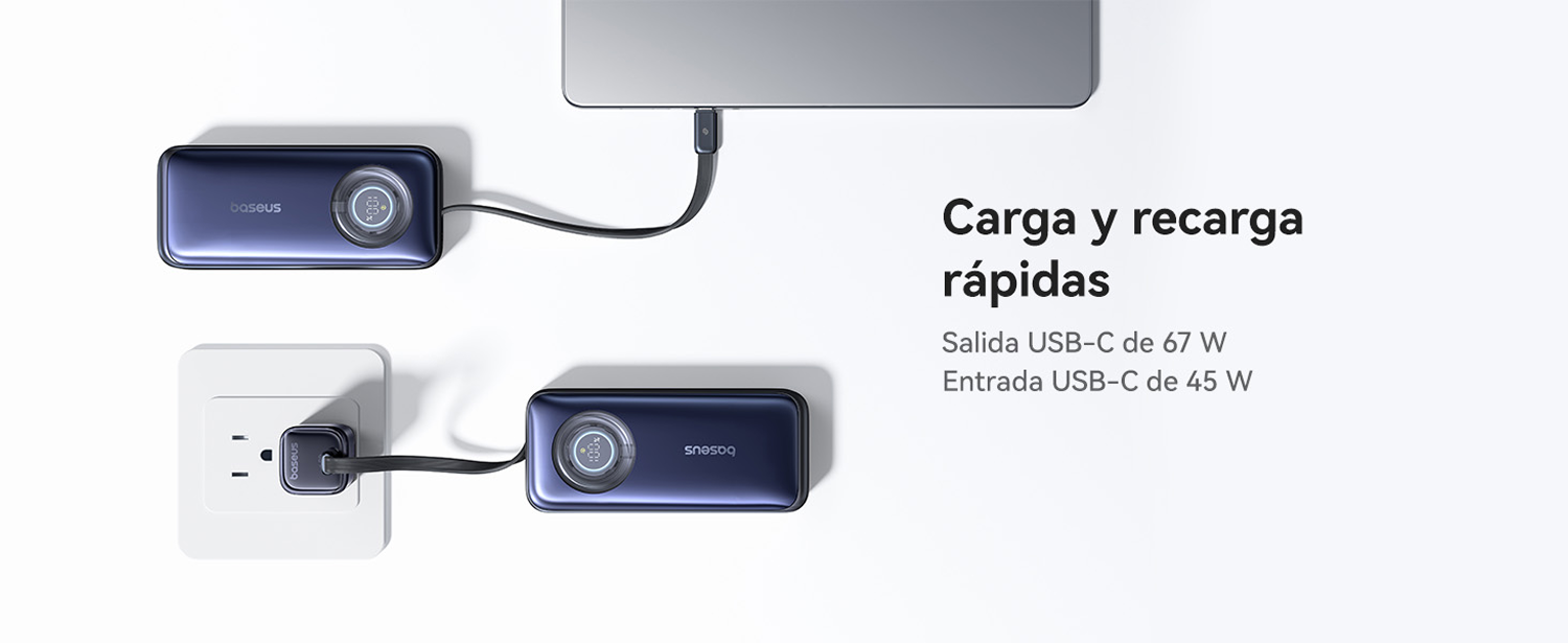 Carga y recarga rápidas. Salida USB-C de 67W. Entrada USB-C de 45W
