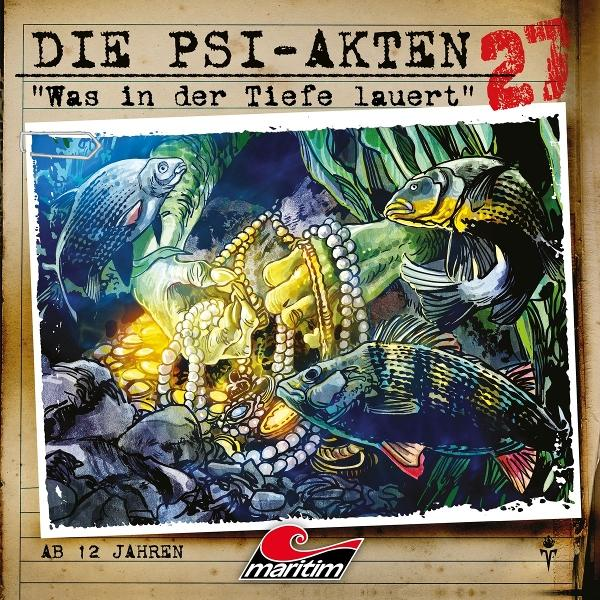 Cover-Art von 'Die Psi-Akten' zeigt Fische, Schätze und eine Hand unter Wasser. Text beinhaltet Titel, Slogan und 'maritim' Logo.