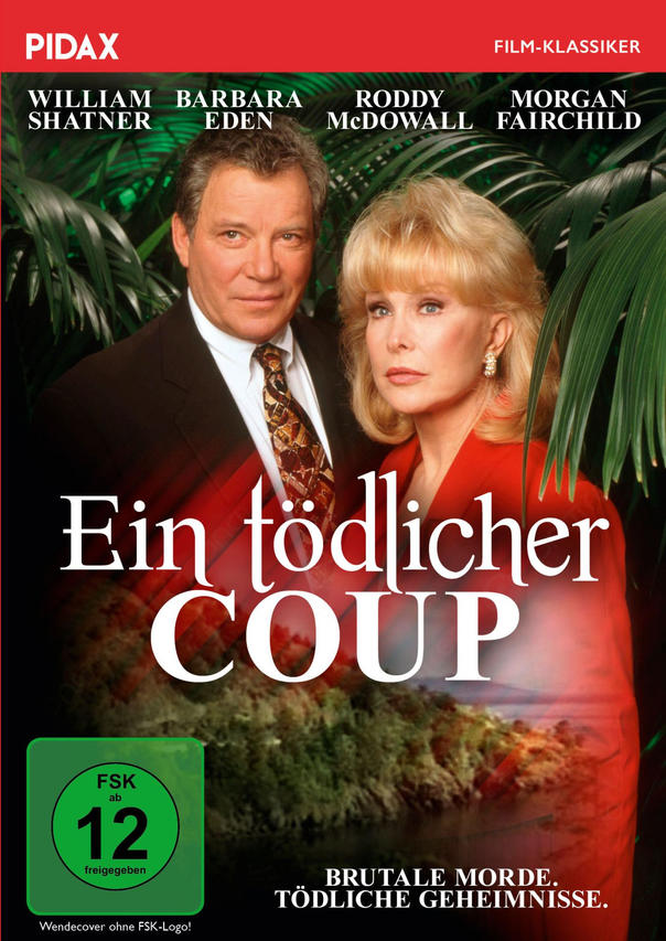 Filmposter mit William Shatner und Barbara Eden. Der Titel lautet 'Ein tödlicher COUP'.