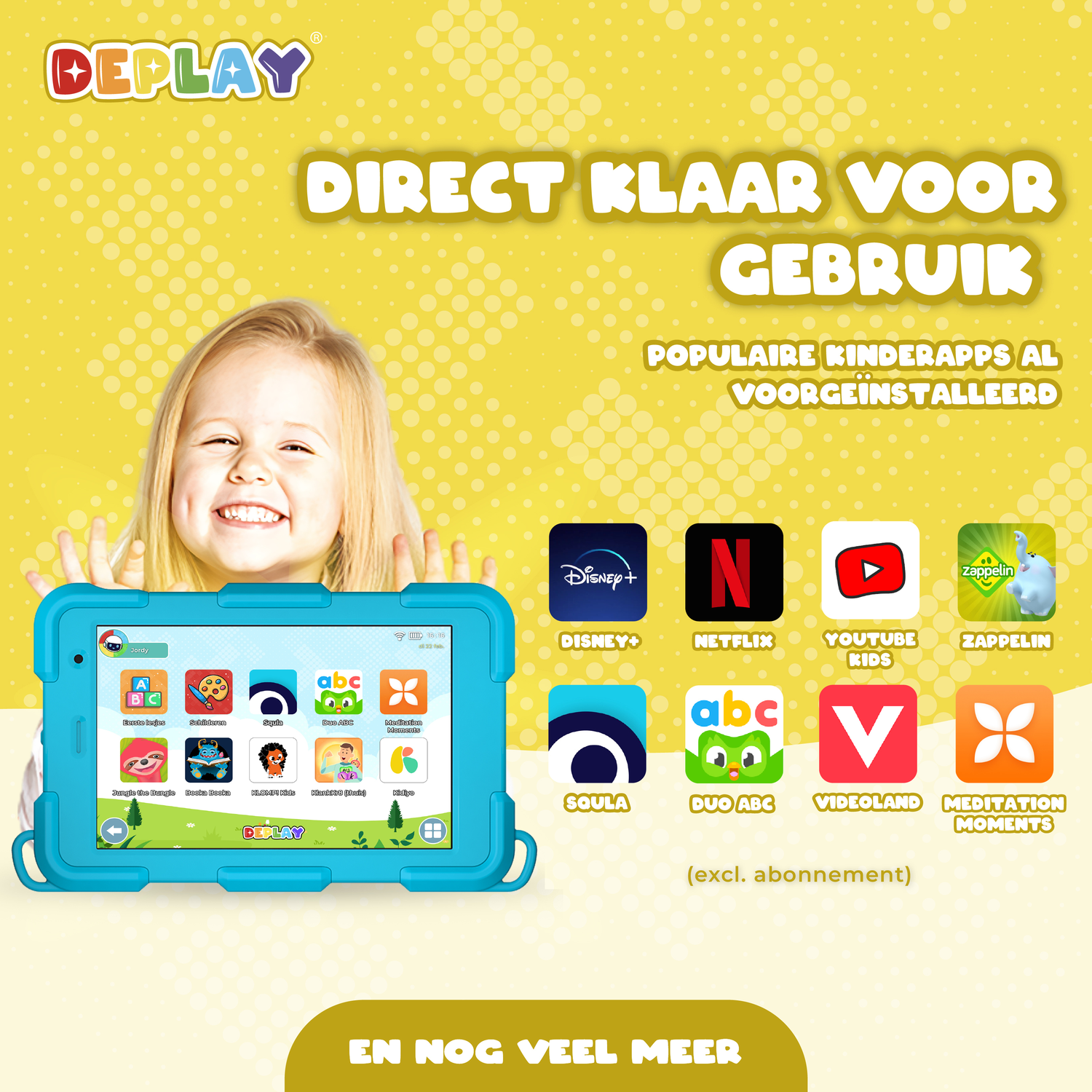 A girl holds a blue tablet with apps. Text says 'Direct klaar voor gebruik'. Apps include Disney+, Netflix, and YouTube Kids.