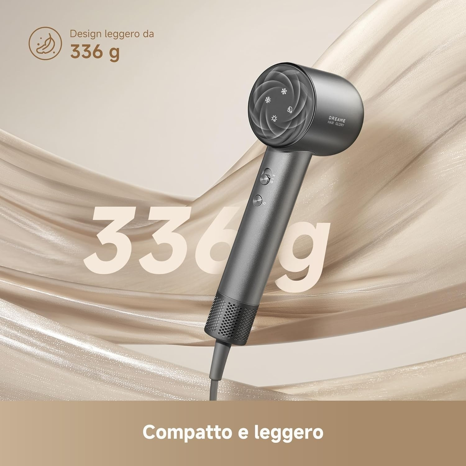 Un asciugacapelli grigio con la scritta "336 g" e "Compatto e leggero" è posto su uno sfondo beige ondulato.