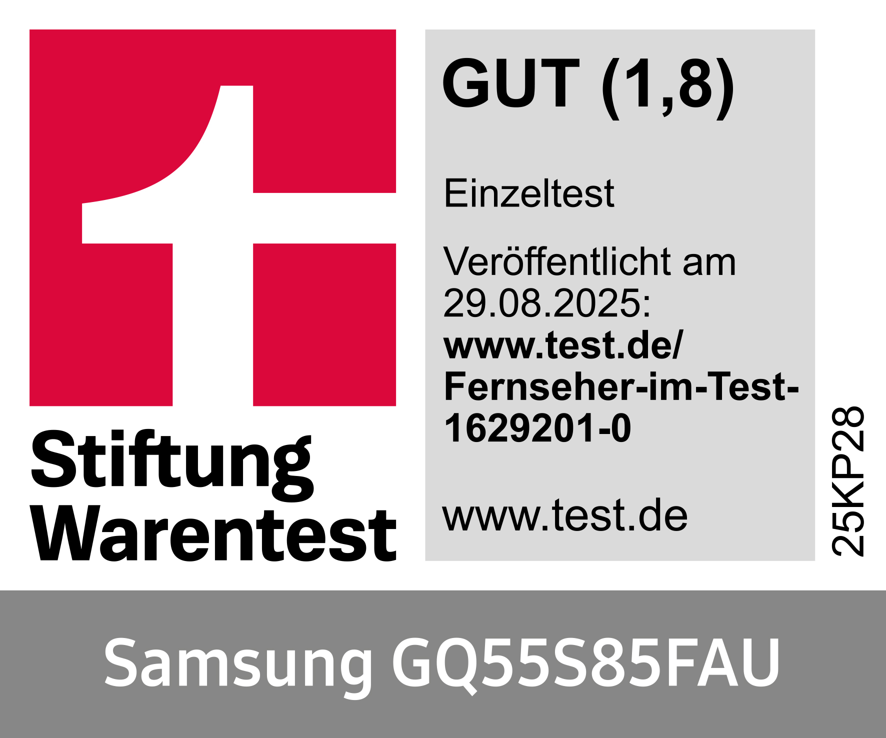 Bild mit 'GUT'-Bewertung, Stiftung Warentest-Logo und Text 'Samsung GQ55S85FAU'. Informationstafel mit Testdatum und URL.
