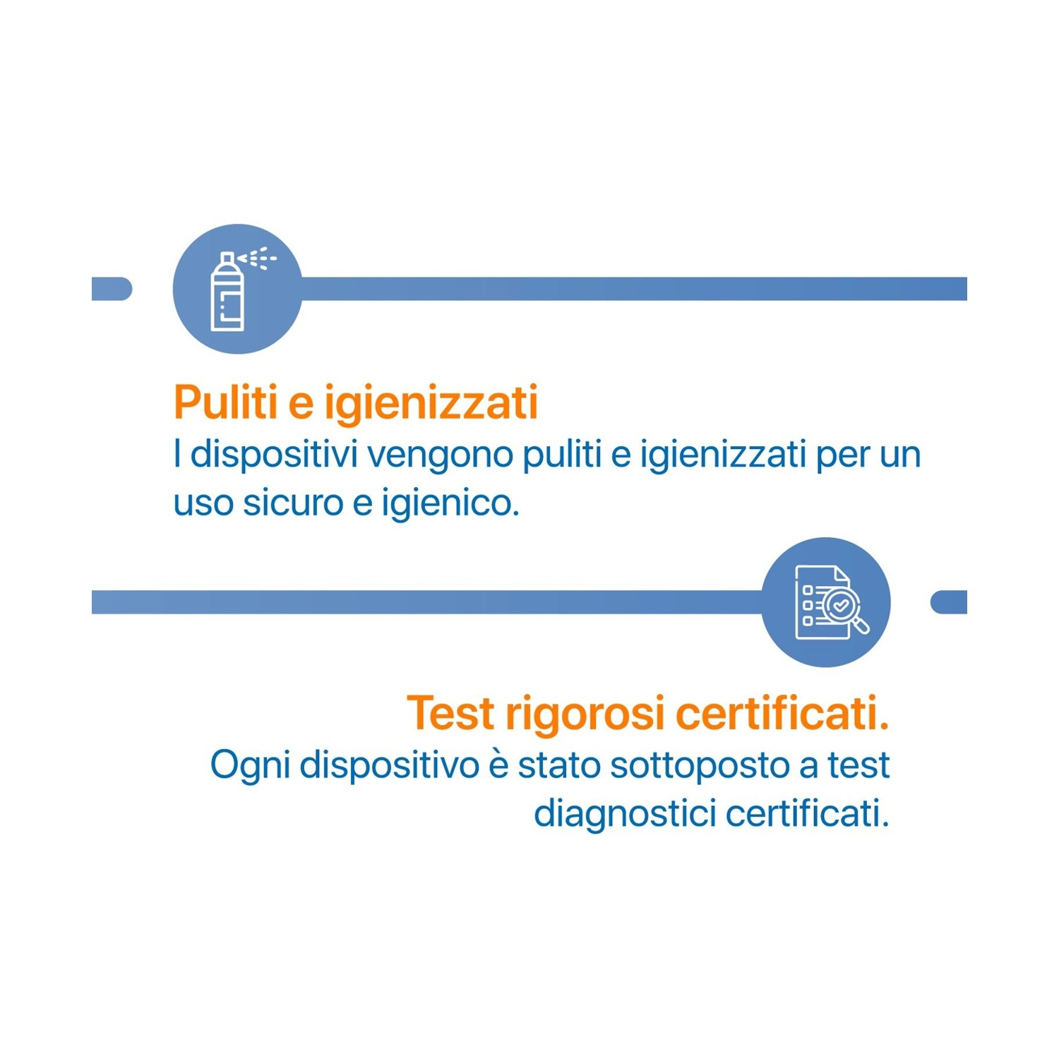 L'immagine mostra un testo sulla pulizia e sui test certificati. Include icone di un flacone spray e di un documento con una lente d'ingrandimento.