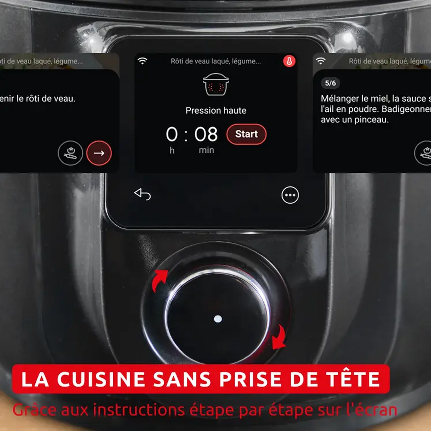A black kitchen appliance shows cooking instructions on a screen. A dial and a red banner saying 'LA CUISINE SANS PRISE DE TÊTE' are visible.