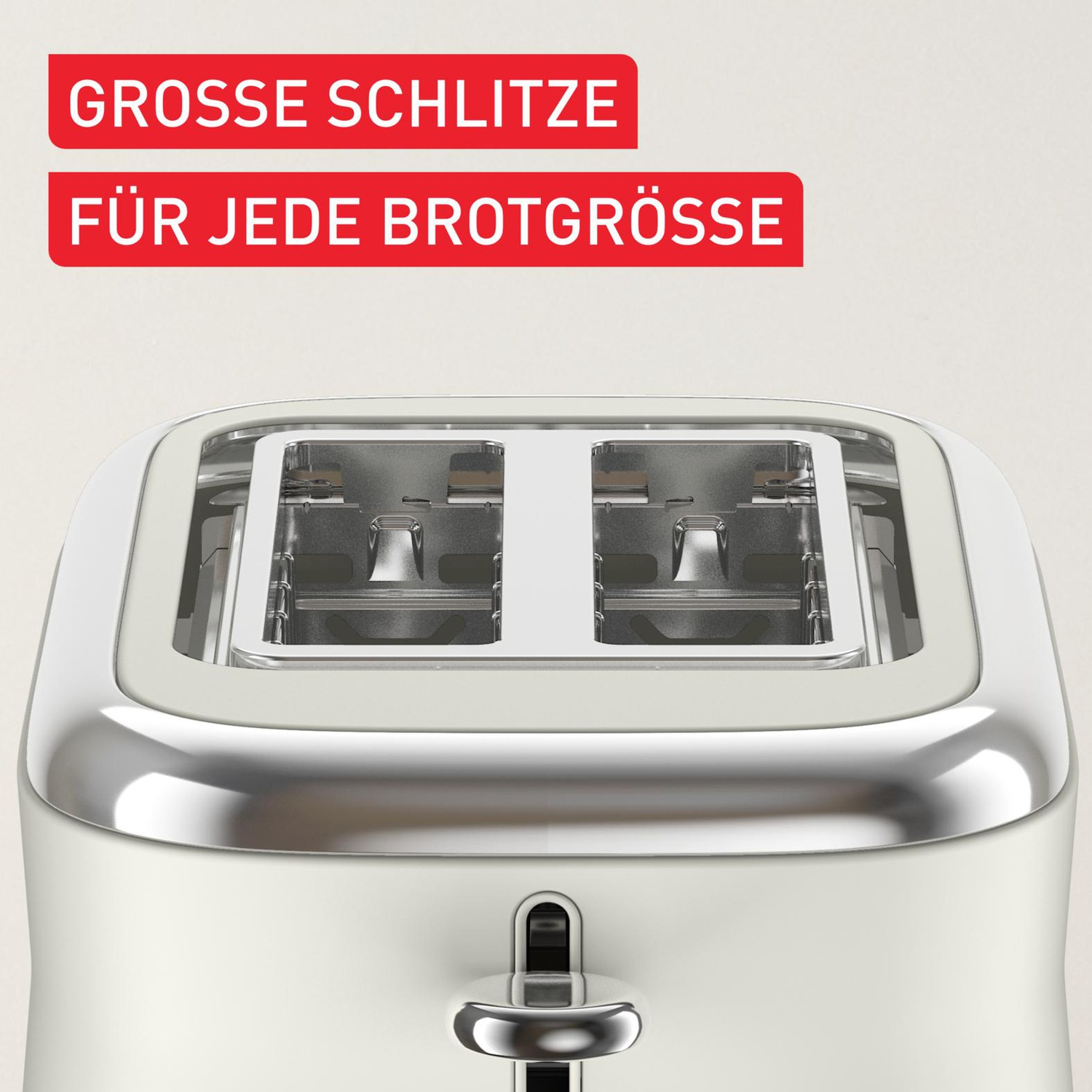Un grille-pain crème avec un bord chromé. Le texte ci-dessus indique 'GROSSE SCHLITZE' et 'FÜR JEDE BROTGRÖSSE'.