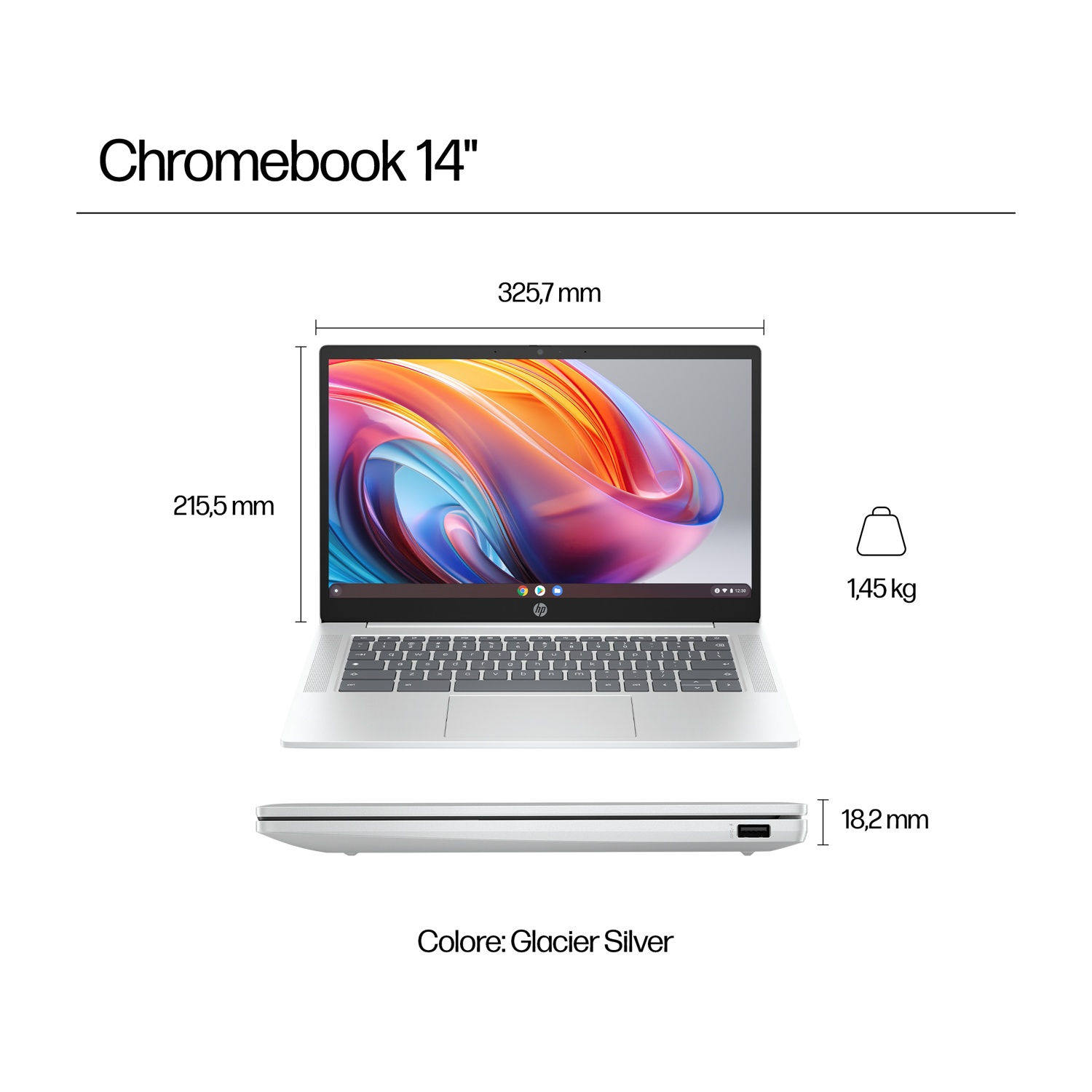 Laptop Chromebook 14" in argento ghiaccio. Dimensioni: 325,7 mm larghezza, 215,5 mm altezza, 18,2 mm spessore. Pesa 1,45 kg.