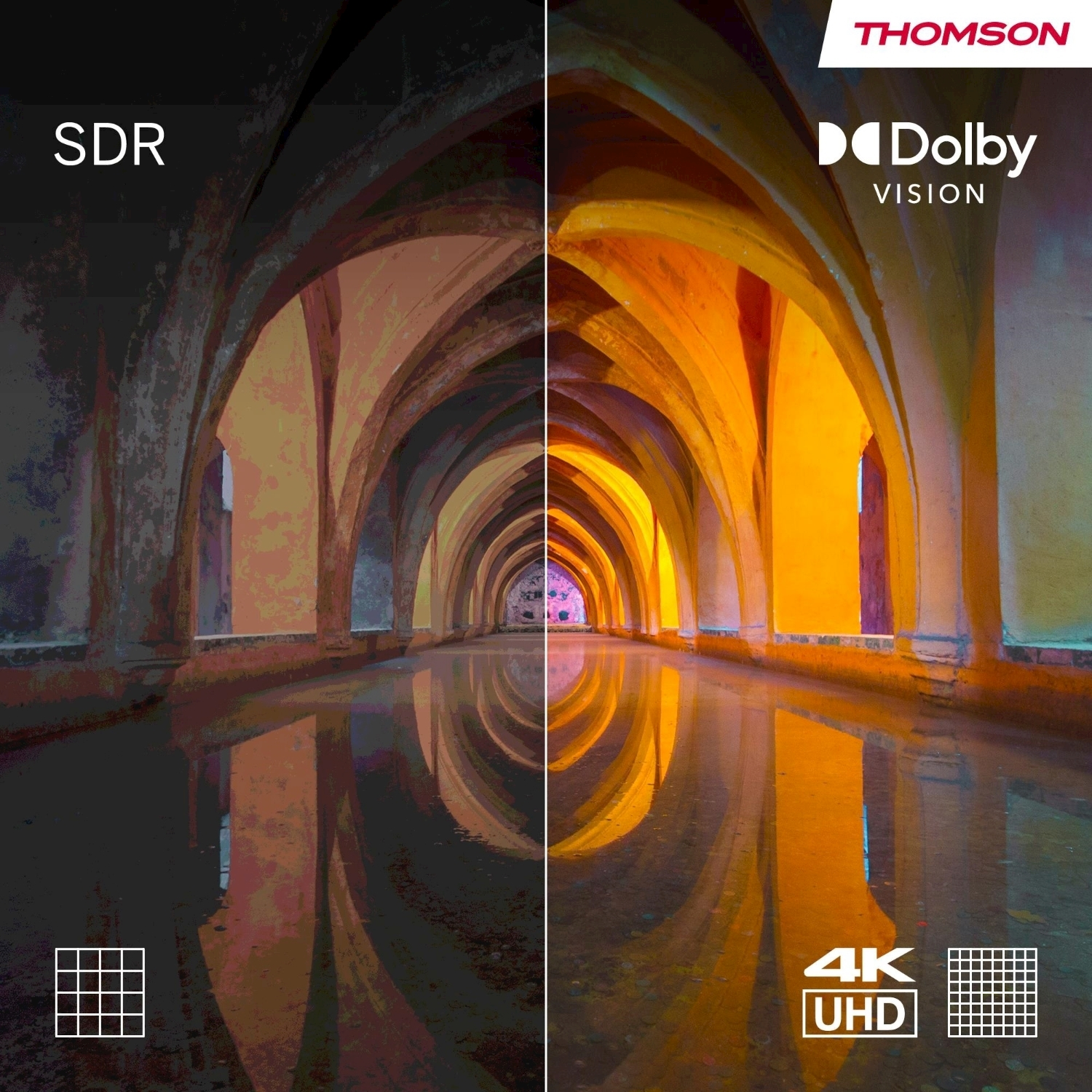 Immagine divisa: SDR e Dolby Vision. Archi si riflettono nell'acqua. Loghi Thomson e Dolby Vision. Logo 4K UHD.