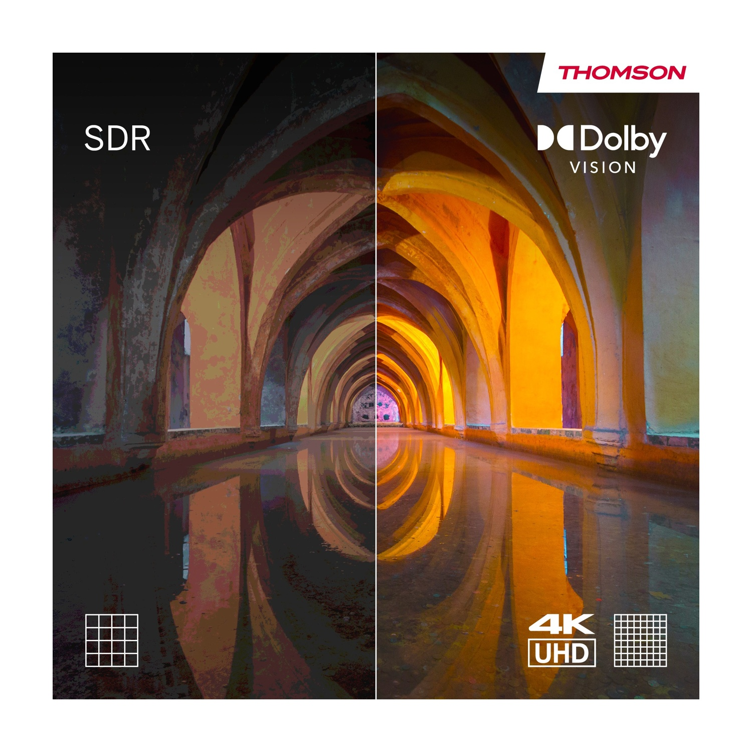 Immagine divisa: SDR a sinistra, Dolby Vision a destra. Corridoio ad arco con riflessi. Loghi Thomson e 4K UHD presenti.