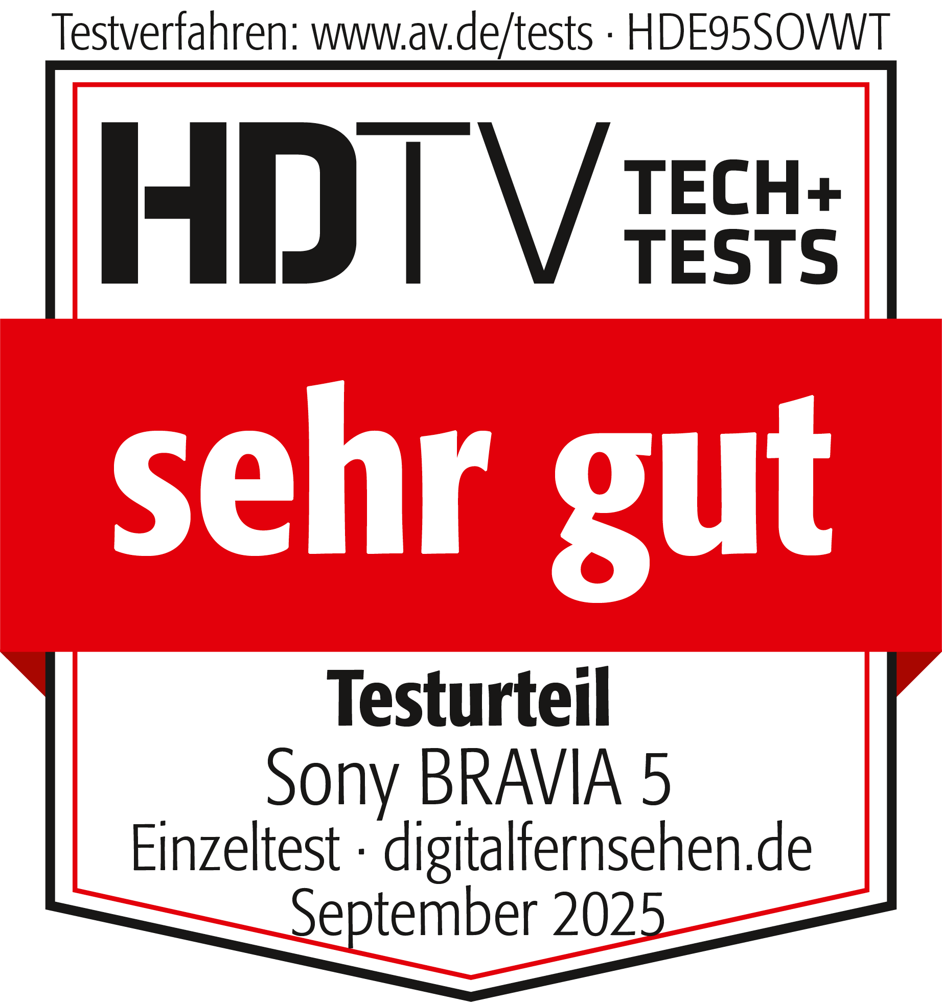 Bild mit 'HDTV' und 'sehr gut'. Text sagt 'Testurteil Sony BRAVIA 5'. September 2025.