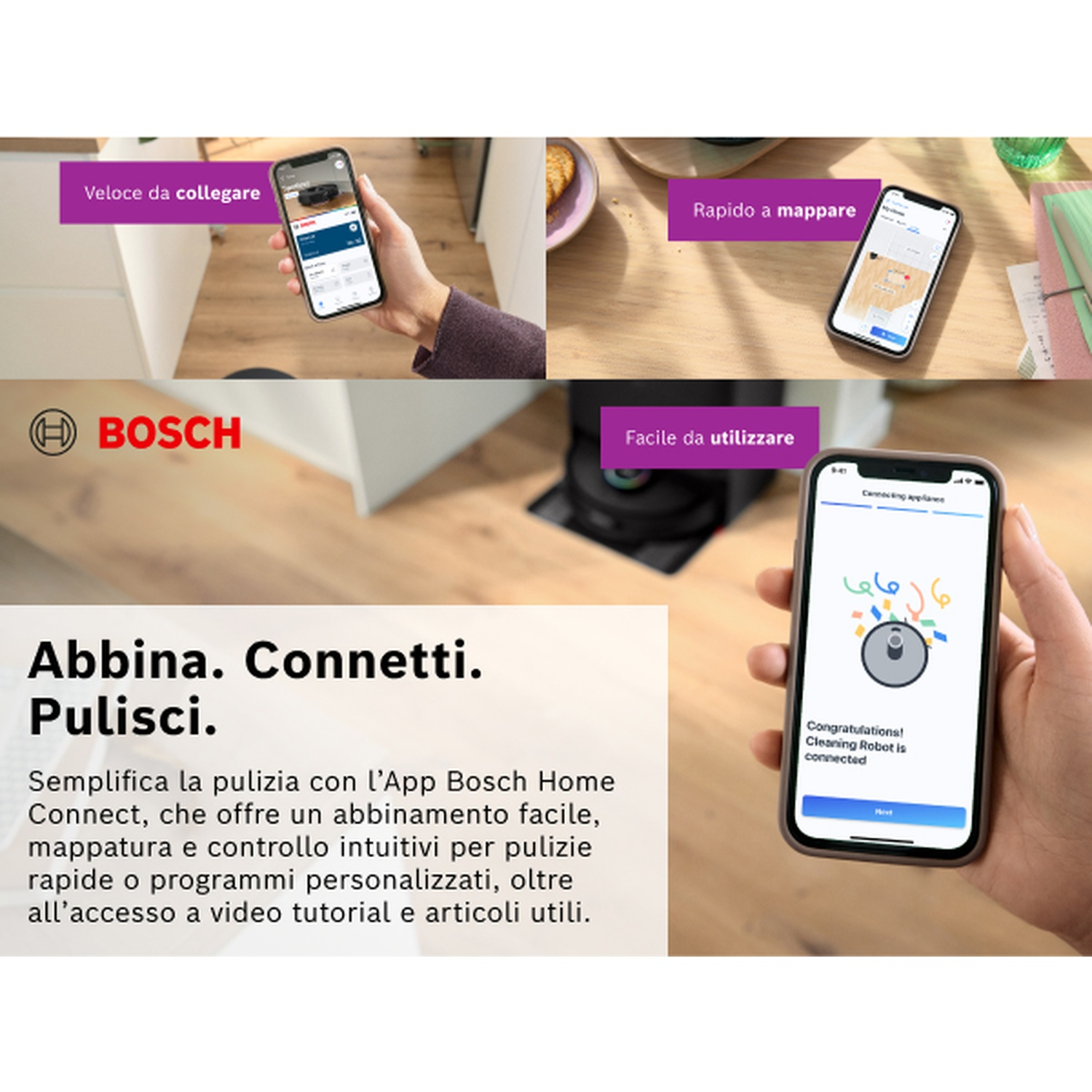 L'immagine mostra uno smartphone che mostra un'app per robot di pulizia, con il testo 'Congratulazioni! Robot di pulizia collegato'.