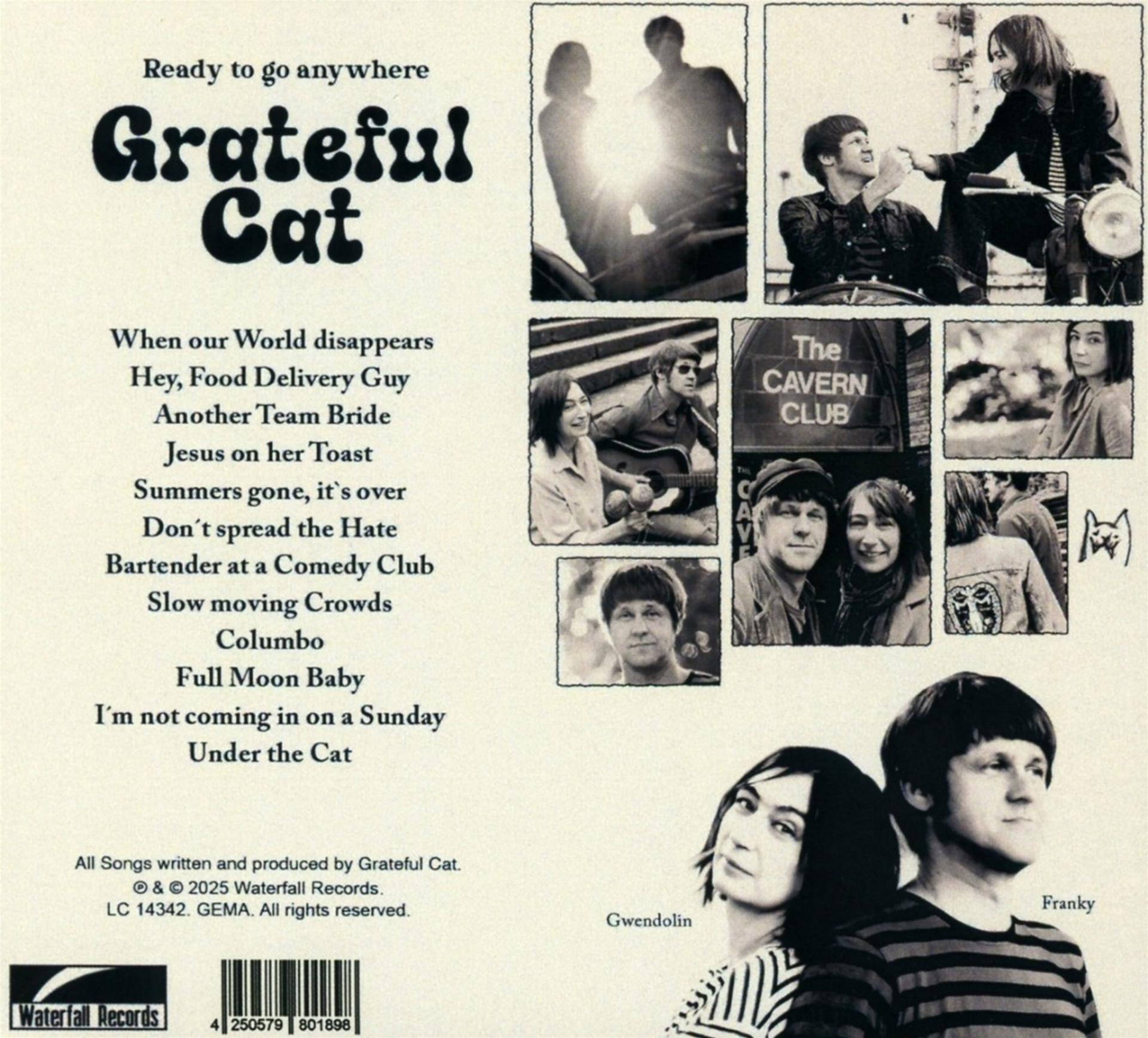 Albumcover mit Bandname 'Grateful Cat', Bandfotos, Songtiteln und Waterfall Records Logo. Schwarz und Weiß.