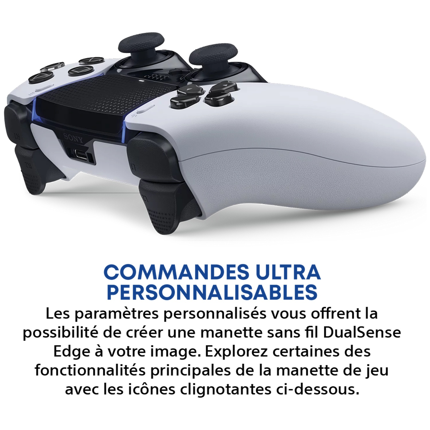 A white and black Sony DualSense Edge wireless controller, showcasing its design and customizable features. Text in French is visible.