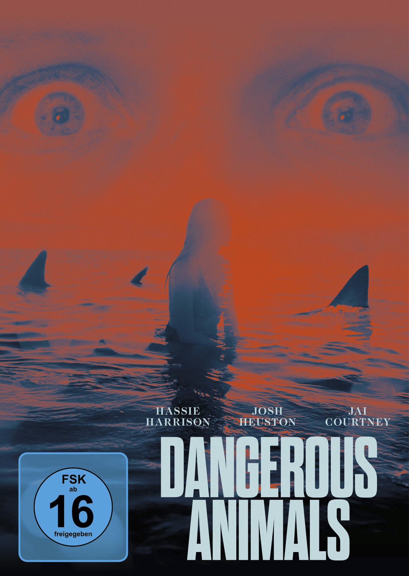 Poster für 'Dangerous Animals' mit Augen, Haiflossen und einer Person im Wasser. Roter Himmel. FSK 16.