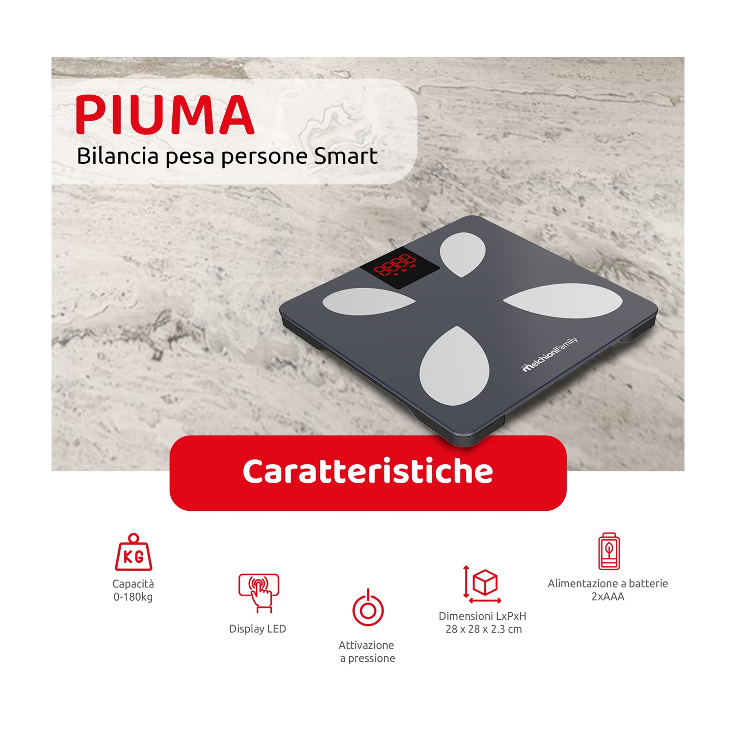 Bilancia intelligente grigio scuro con aree bianche a forma di piede. Visualizza il peso in rosso. Il testo include 'PIUMA' e 'Caratteristiche'.