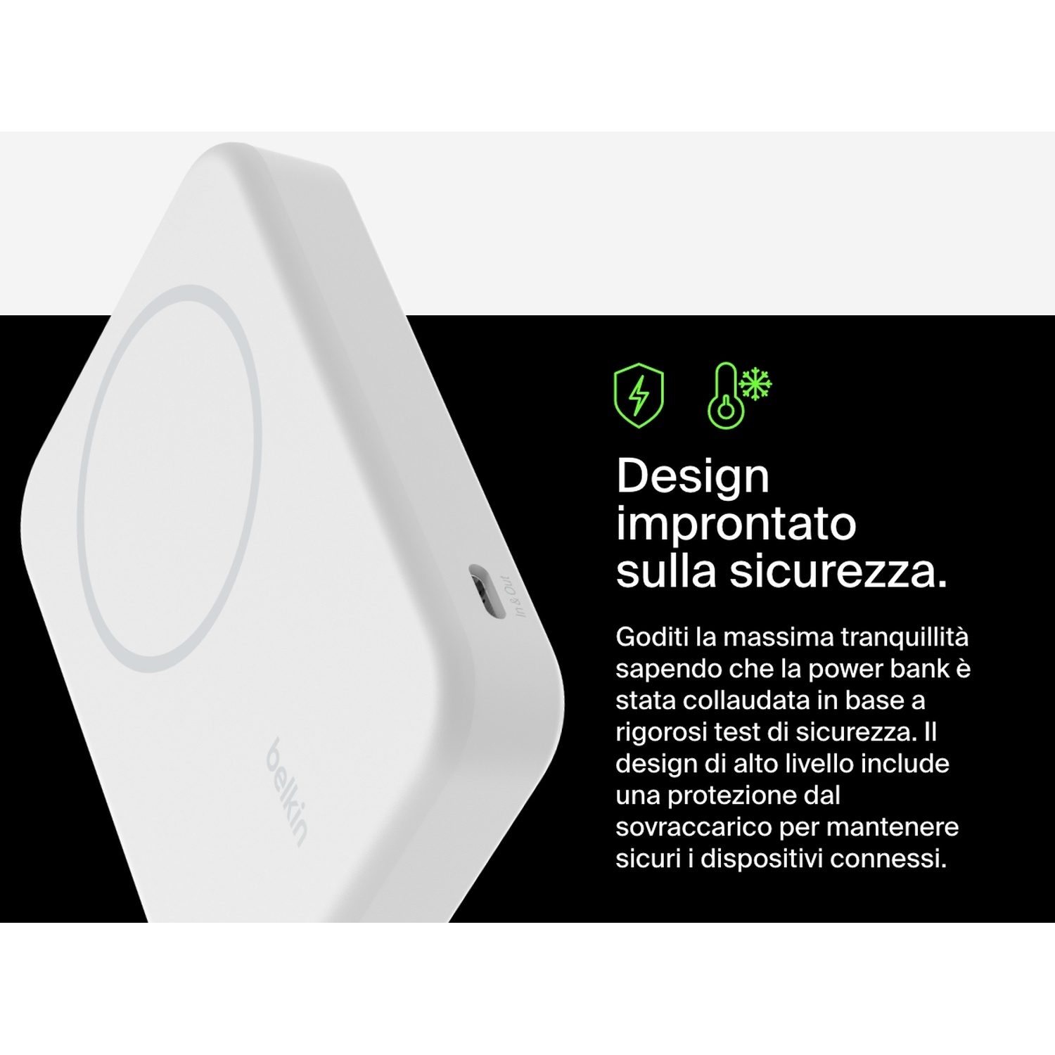 Un caricatore wireless Belkin bianco con icone di sicurezza e testo italiano, che sottolinea il design sicuro e la protezione del dispositivo.