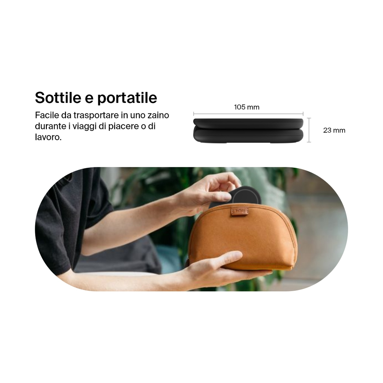 Una persona tiene un disco nero sopra una borsa marrone. Il testo dice 'Sottile e portatile'.
