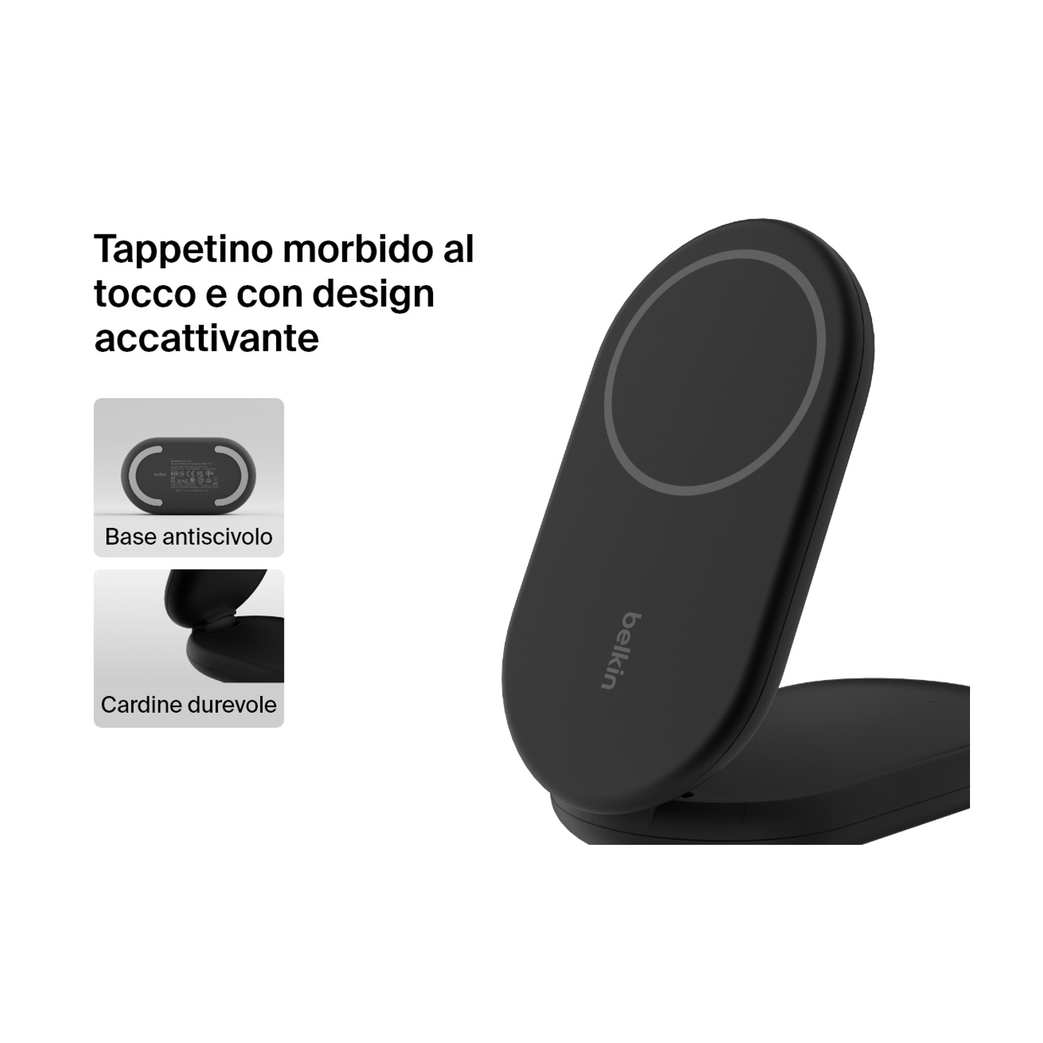 Un caricabatterie wireless Belkin nero. Ha un design arrotondato con un'area di ricarica circolare e una base pieghevole.