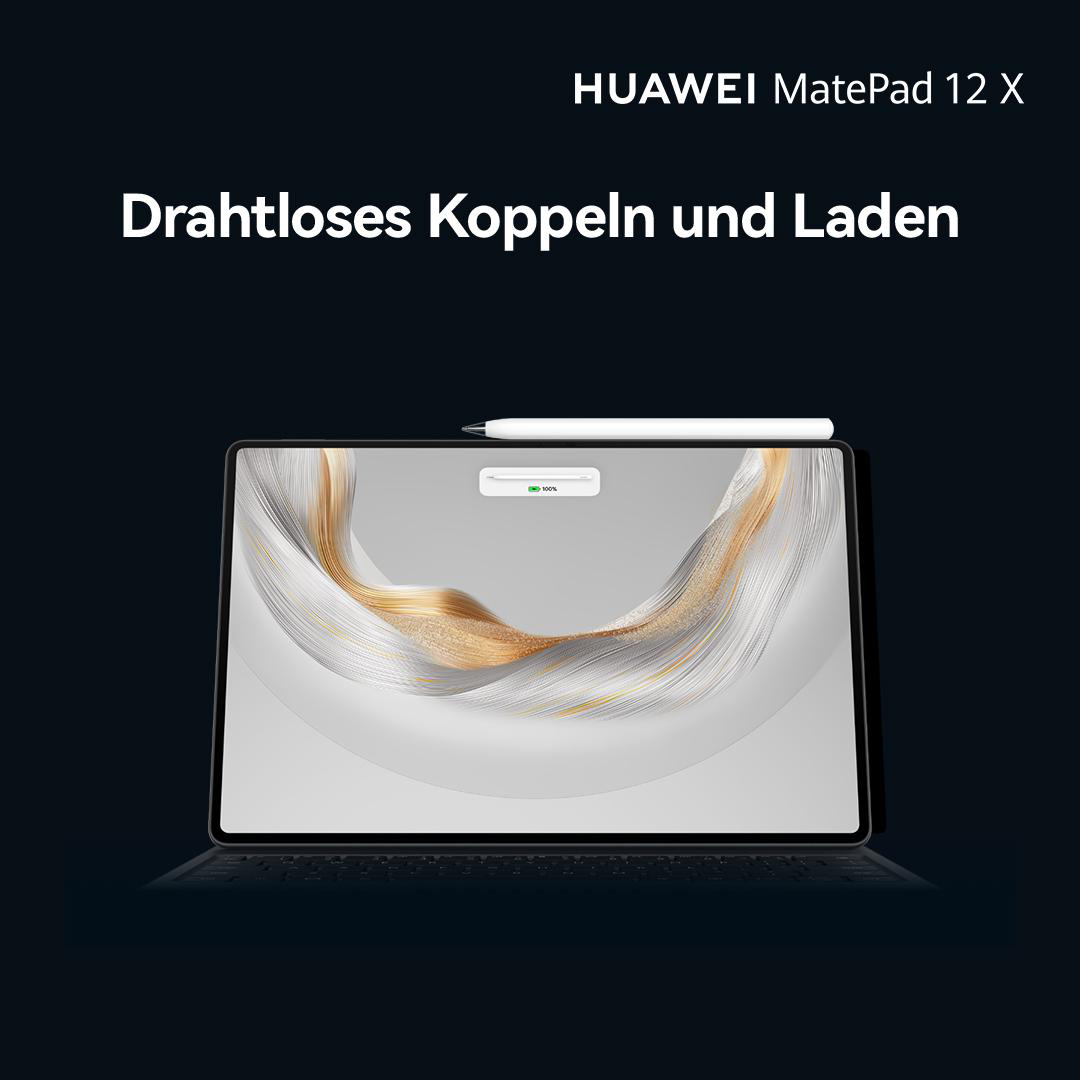 Tablet mit Stift, lädt zu 100 %. Text lautet 'Drahtloses Koppeln und Laden'. Hintergrund ist ein dunkler Farbverlauf. HUAWEI MatePad 12 X.