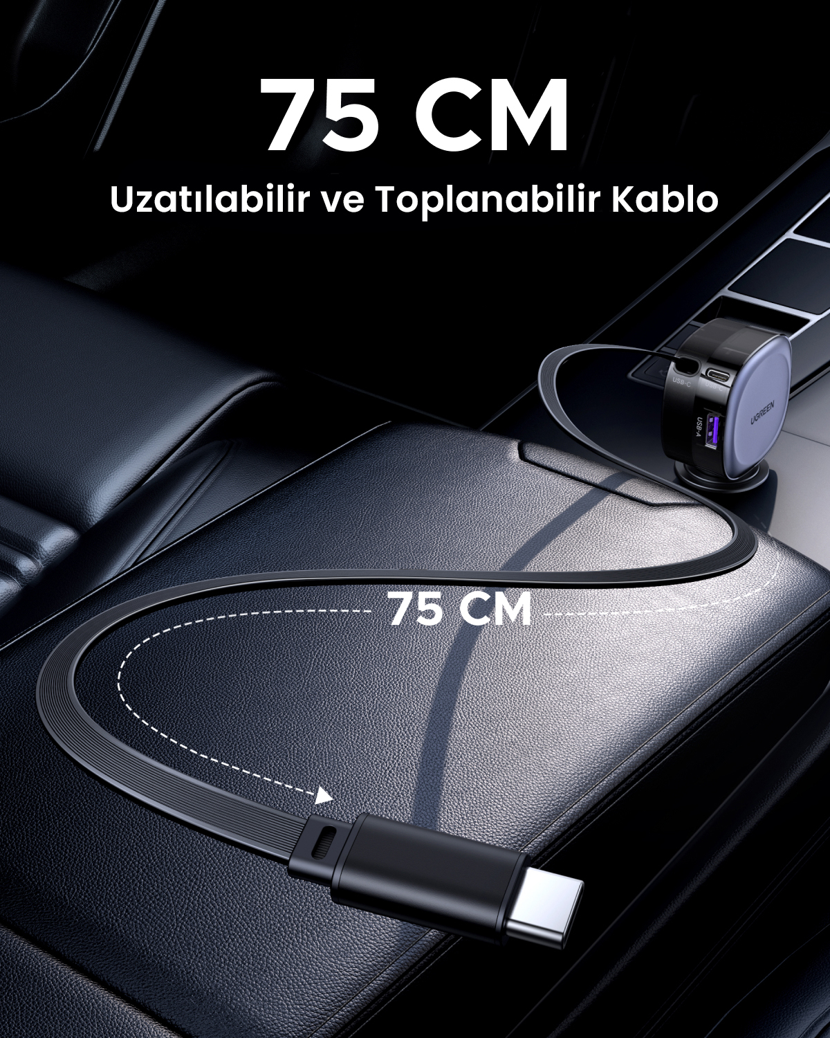 75 cm uzayan siyah bir USB-C kablosu, bir araba koltuğundaki bir şarj cihazına bağlı. Metin '75 CM' ve 'Uzatılabilir ve Toplanabilir Kablo' diyor.
