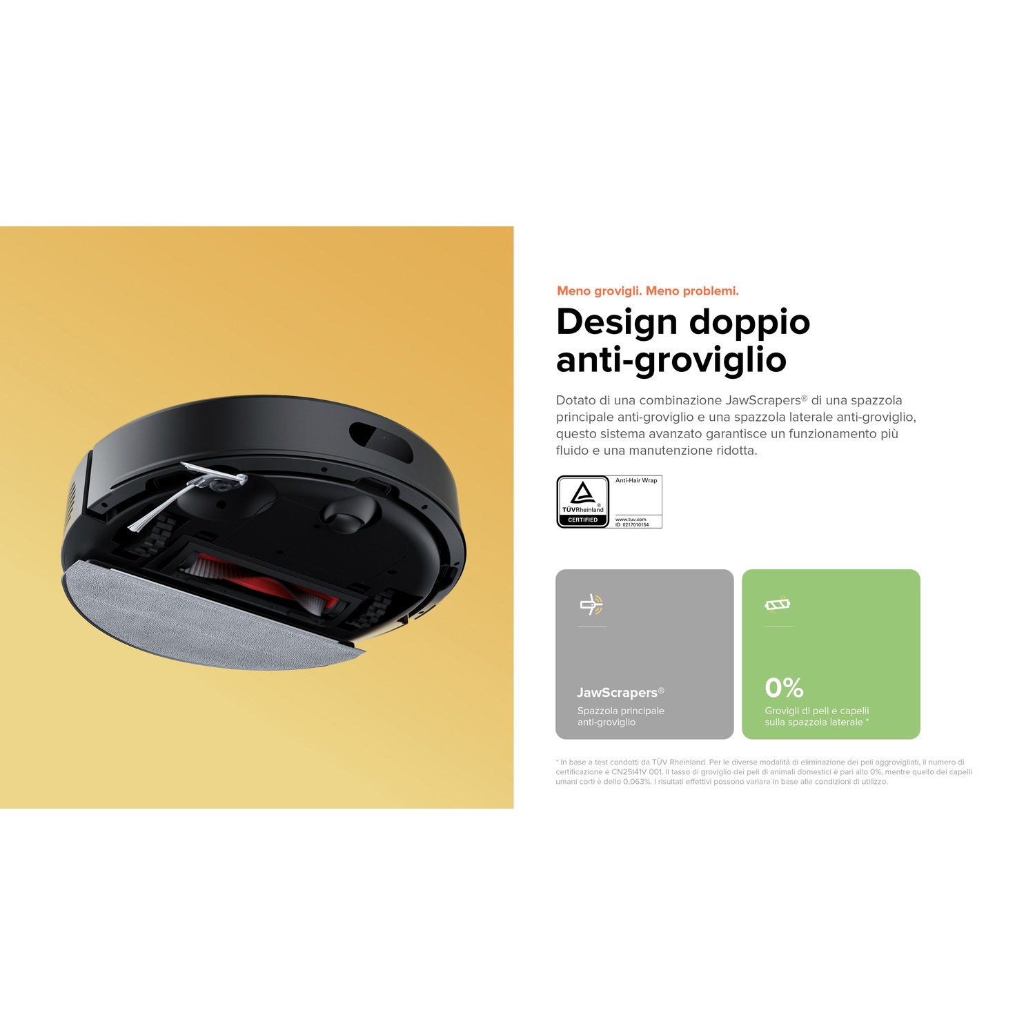 Robot aspirapolvere nero con tampone di pulizia grigio e spazzola rossa, su sfondo giallo, testo sul design anti-groviglio.