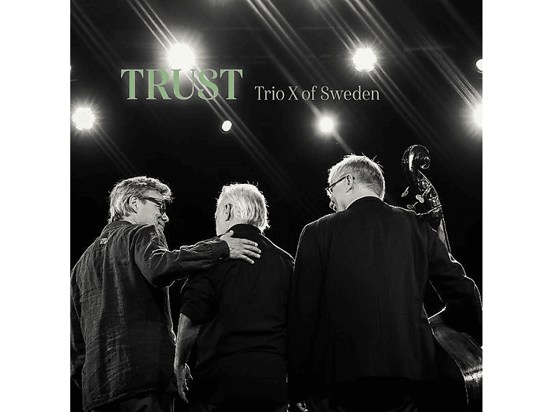 Trio X Of Sweden - Trio X of Sweden: Trust - (CD)