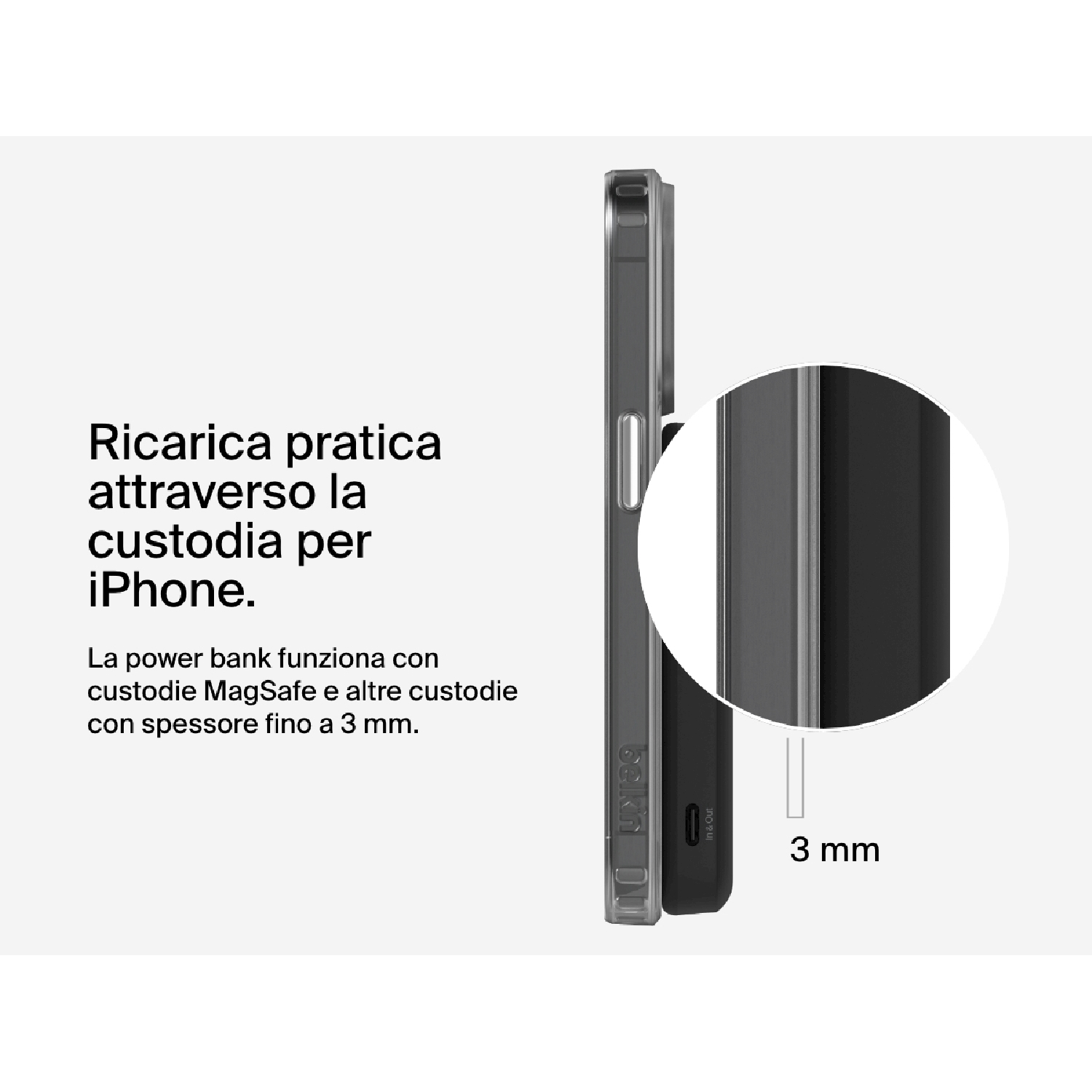 L'immagine mostra una custodia per telefono accanto a un power bank. Il testo dice 'Ricarica pratica attraverso la custodia dell'iPhone'. Viene mostrata una misura di 3 mm.