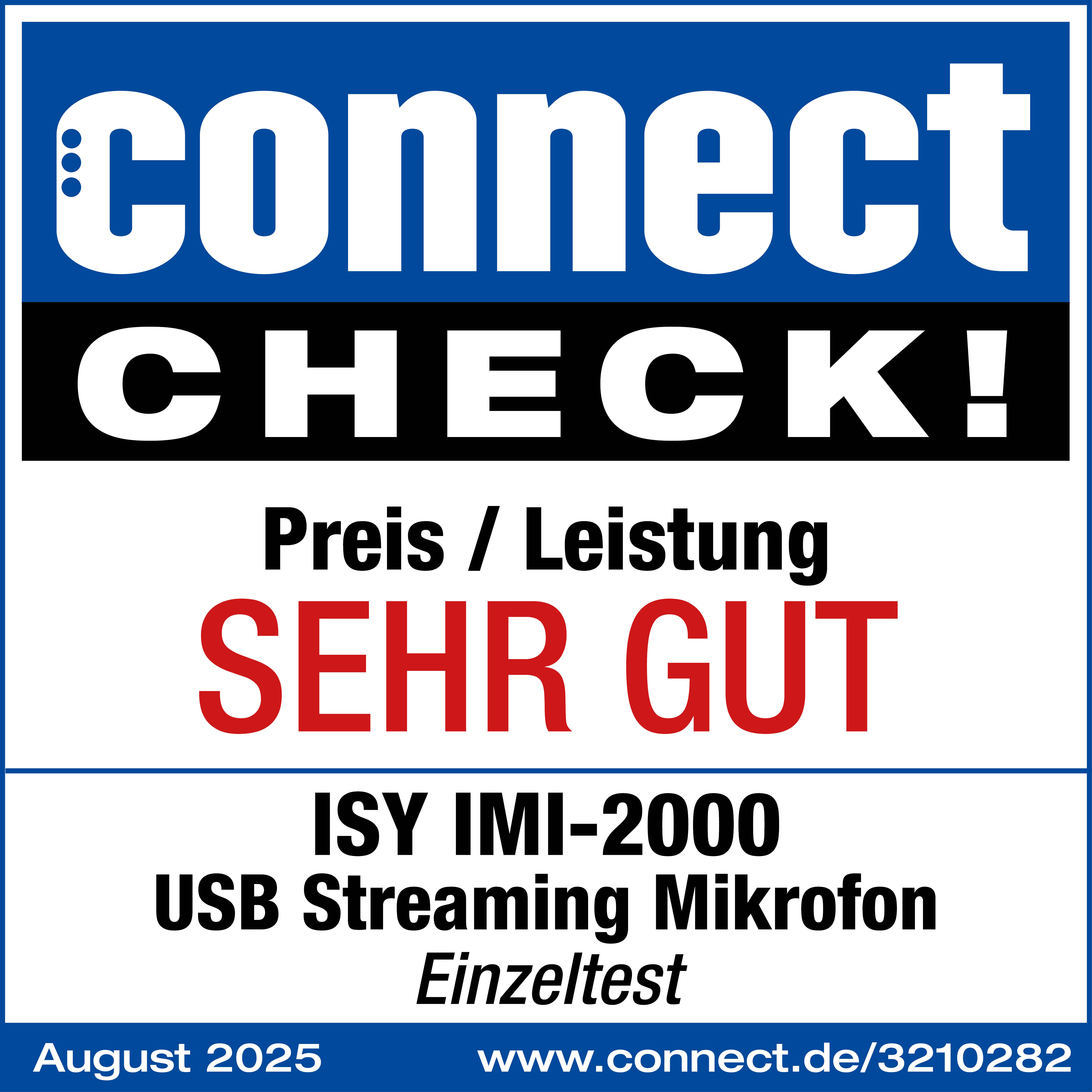 Das Bild zeigt ein 'connect CHECK!'-Logo. Es wirbt mit 'SEHR GUT' für das ISY IMI-2000 Mikrofon. Enthält August 2025 und Website.