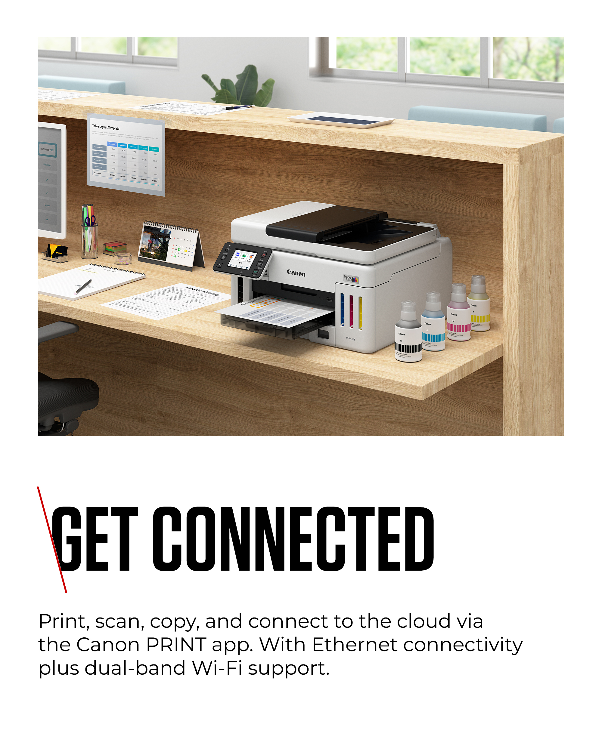 Ein Schreibtisch mit Canon-Drucker, Tintenflaschen, Dokumenten und einem Kalender. Der Text 'GET CONNECTED' steht darunter.