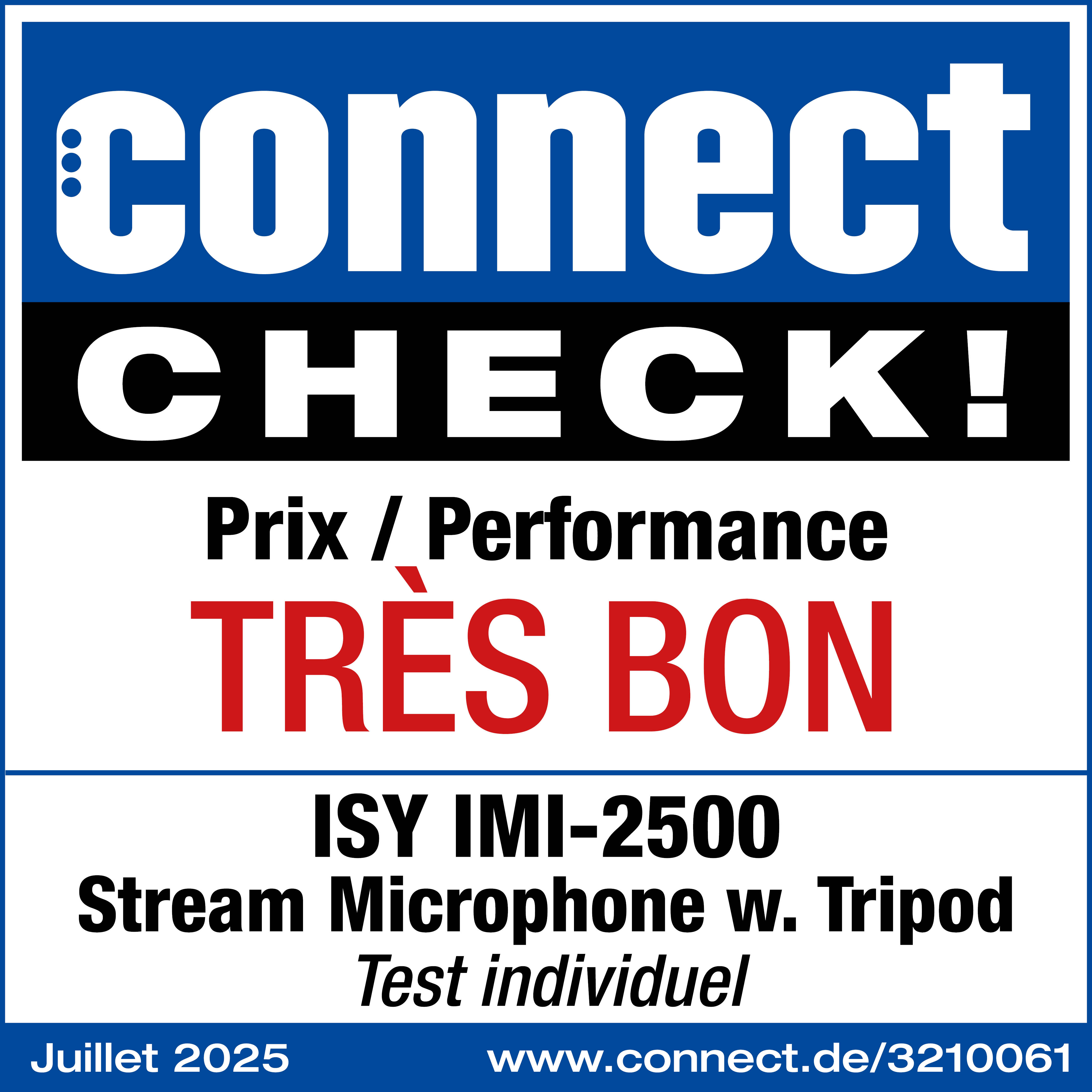 L'image est un avis sur un produit avec le texte : connect CHECK!, Très Bon, et ISY IMI-2500 Stream Microphone w. Tripod.