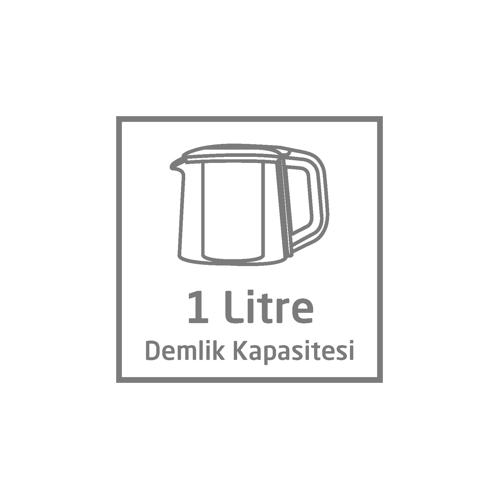 Görüntü, gri bir çaydanlığın ana hatlarını gösteriyor, metin ise beyaz zemin üzerine gri bir kare içinde '1 Litre Demlik Kapasitesi' yazıyor.