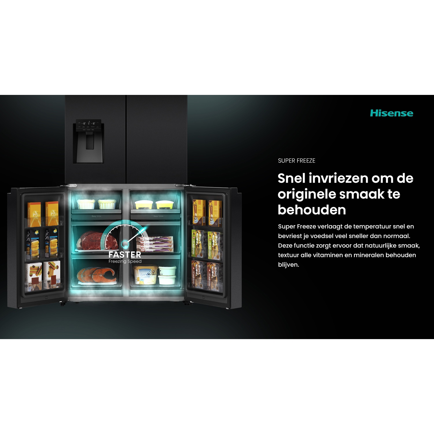 Black Hisense fridge with opened doors, showing food inside. Text reads 'Faster freezing speed' and 'Super Freeze'.