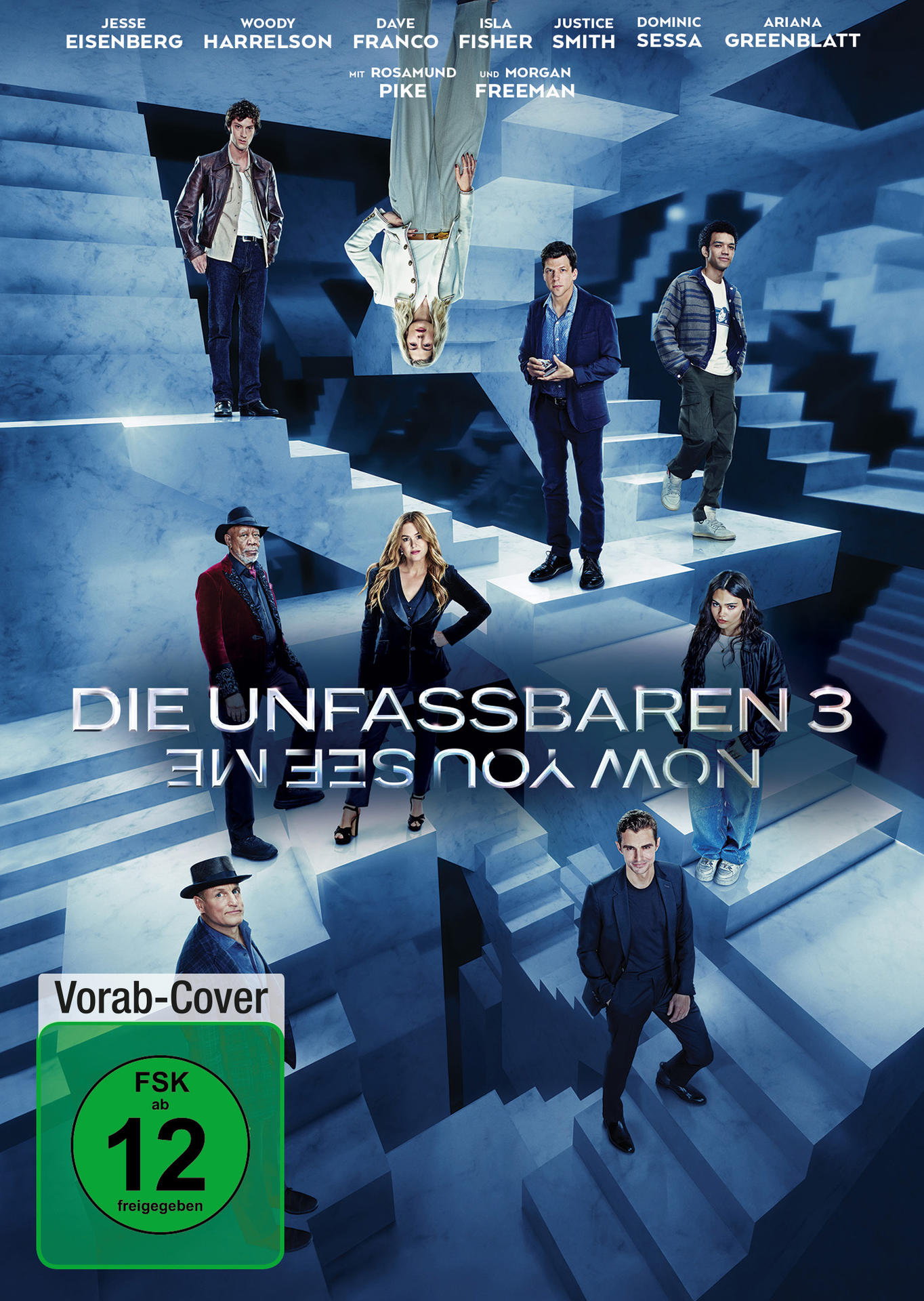Filmposter mit Schauspielern auf blauen Treppen. Titel: Die Unfassbaren 3. Enthält Logo und Schauspielernamen.
