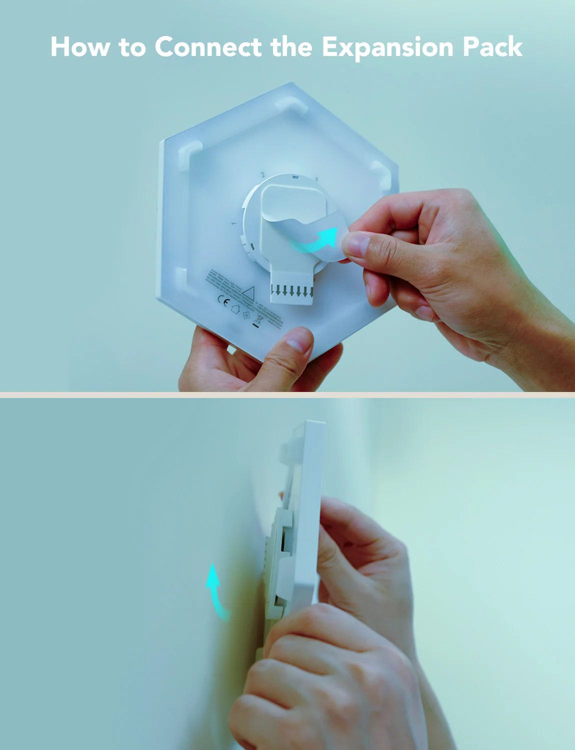Kéz lehúzza a matricát egy fehér lámpáról. Egy másik kéz rögzít egy fehér eszközt a falhoz. A felirat: 'How to Connect the Expansion Pack' felül.