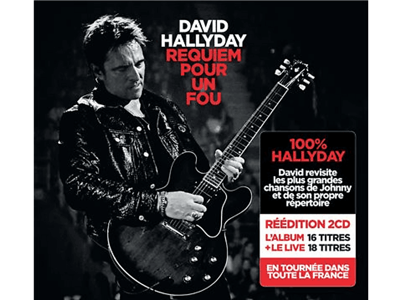 David Hallyday Requiem Pour Un Fou : The Album And Live CD