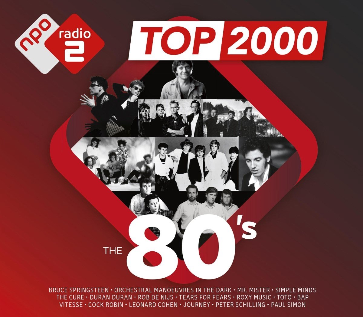 Poster voor de Radio 2 Top 2000 show, met afbeeldingen van bands uit de jaren 80. De tekst '80s' is prominent aanwezig, met een lijst van artiesten eronder.