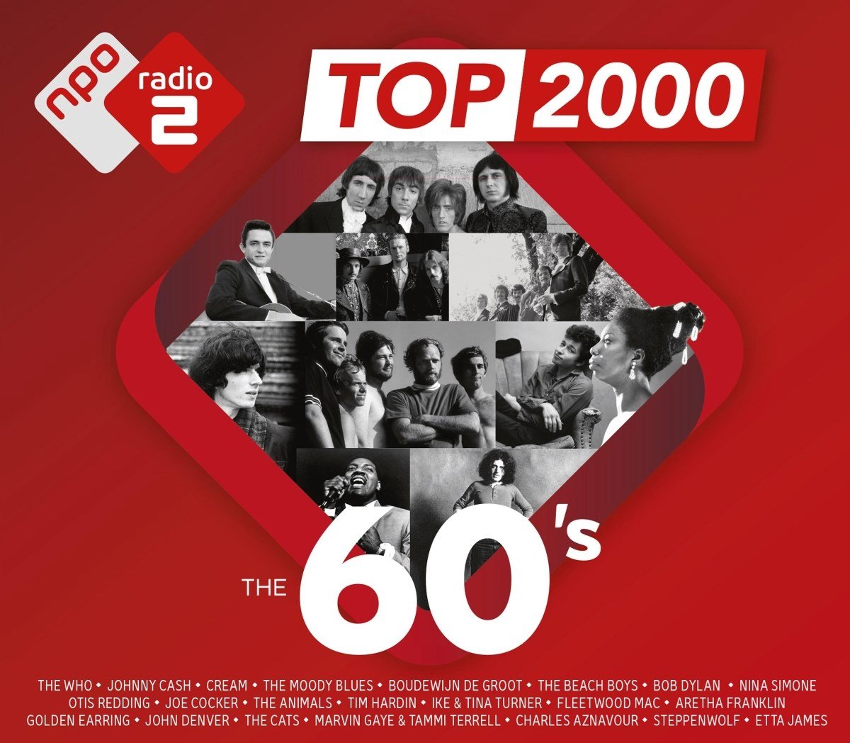 Poster voor Radio 2 Top 2000, met verschillende artiesten uit de jaren 60. Rode achtergrond met een collage van muzikanten en 'The 60's'.